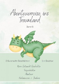 Cover Abenteurreisen ins Traumland - Gutenachtgeschichten