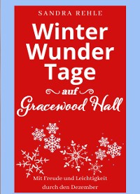 Cover WinterWunderTage auf Gracewood Hall