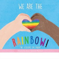 Cover We Are the Rainbow!