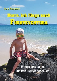 Cover Hurra, ich fliege nach Fuerteventura