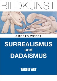 Cover Surrealismus und Dadaismus