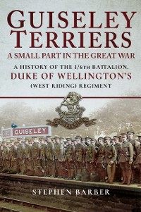 Cover Guiseley Terriers: A Small Part in the Great War