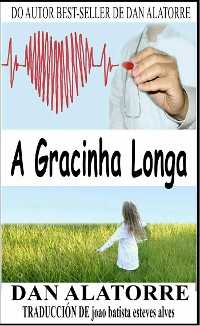 Cover A Gracinha Longa