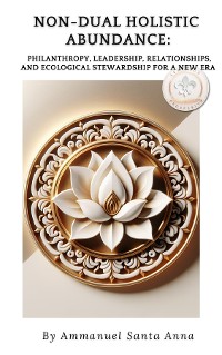 Cover Non-Dual Holistic Prosperity