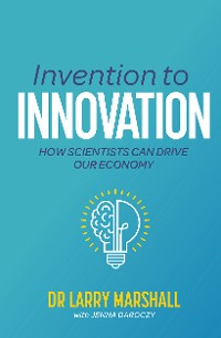 Cover Invention to Innovation