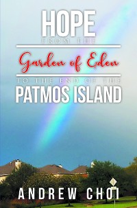 Cover Hope From the Garden of Eden to The End of the Patmos Island