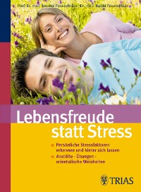 Cover Lebensfreude statt Stress