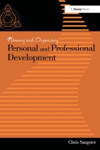 Cover Planning and Organizing Personal and Professional Development