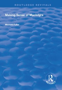 Cover Making Sense of MacIntyre