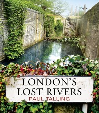 Cover London's Lost Rivers