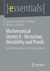 Cover Mathematical Stories II - Recursion, Divisibility and Proofs