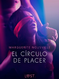 Cover El círculo de placer - una novela corta erótica