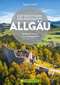 Cover Auf den Spuren der Geschichte Allgäu