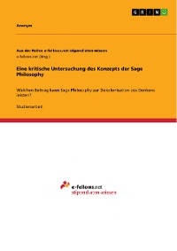 Cover Eine kritische Untersuchung des Konzepts der Sage Philosophy