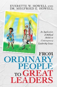 Cover From Ordinary People to Great Leaders