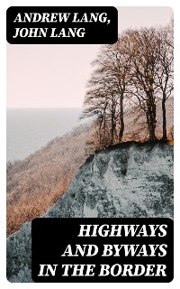 Cover Highways and Byways in the Border