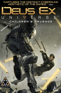 Cover Deus Ex: Children's Crusade Vol. 1