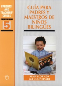 Cover Guia para padres y maestros de ninos bilingues