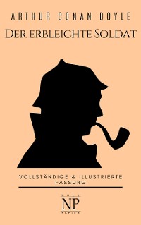 Cover Sherlock Holmes – Der erbleichte Soldat und weitere Detektivgeschichten
