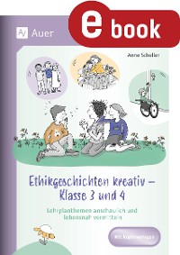 Cover Ethikgeschichten kreativ - Klasse 3 und 4