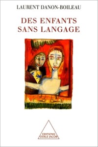 Cover Des enfants sans langage