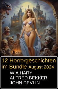 Cover 12 Horrorgeschichten im Bundle August 2024