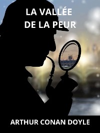 Cover La vallée de la peur (Traduit)