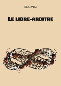 Cover Le libre-arbitre