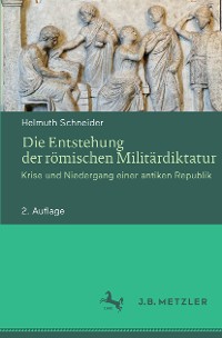 Cover Die Entstehung der römischen Militärdiktatur
