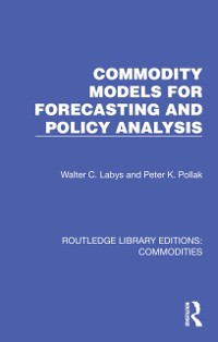 Cover Commodity Models for Forecasting and Policy Analysis