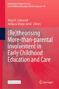 Cover (Re)theorising More-than-parental Involvement in Early Childhood Education and Care