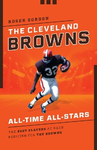 Cover The Cleveland Browns All-Time All-Stars
