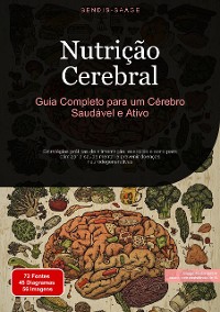 Cover Nutrição Cerebral: Guia Completo para um Cérebro Saudável e Ativo