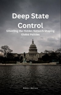 Cover Deep State Control