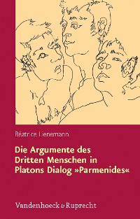 Cover Die Argumente des Dritten Menschen in Platons Dialog »Parmenides«