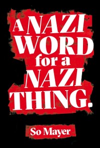 Cover Nazi Word For A Nazi Thing
