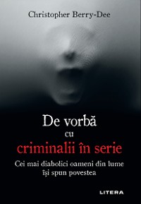 Cover De vorbă cu criminalii în serie