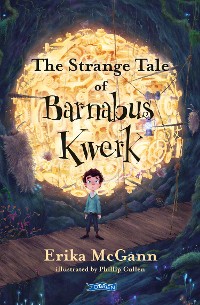 Cover The Strange Tale of Barnabus Kwerk