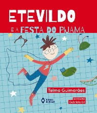 Cover Etevildo e a festa do pijama