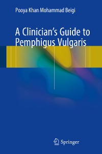 Cover A Clinician's Guide to Pemphigus Vulgaris