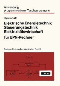 Cover Elektrische Energietechnik, Steuerungstechnik, Elektrizitätswirtschaft für UPN-Rechner