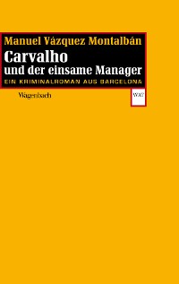 Cover Carvalho und der einsame Manager