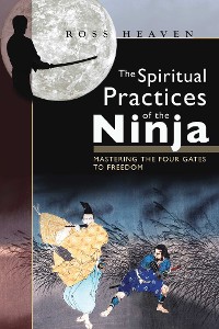 Cover Spiritual Practices of the Ninja