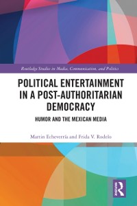 Cover Political Entertainment in a Post-Authoritarian Democracy
