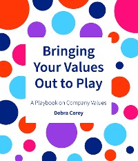 Cover Bringing Your Values Out To Play