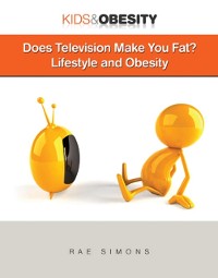 Cover Does Television Make You Fat?