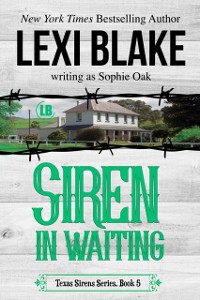 Cover Siren in Waiting, Texas Sirens, Book 5