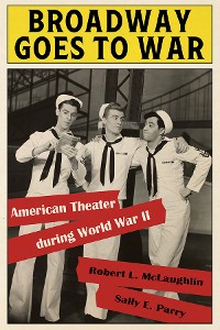 Cover Broadway Goes to War