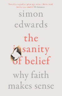 Cover The Sanity of Belief