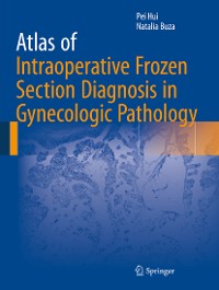 Cover Atlas of Intraoperative Frozen Section Diagnosis in Gynecologic Pathology